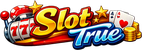 Slot True